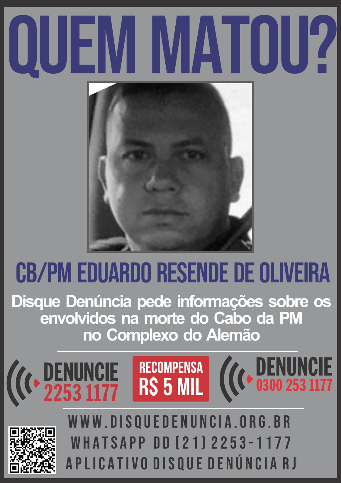 Disque Denúncia pede informações sobre envolvidos na morte de PM no Complexo do Alemão